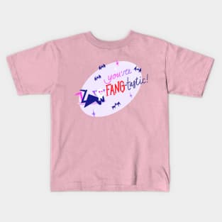 You're Fang-tastic! Kids T-Shirt